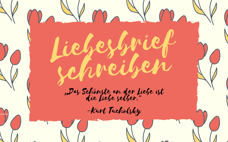 Liebesbrief Schreiben Regeln Beispiele Tipps Liebesspruche