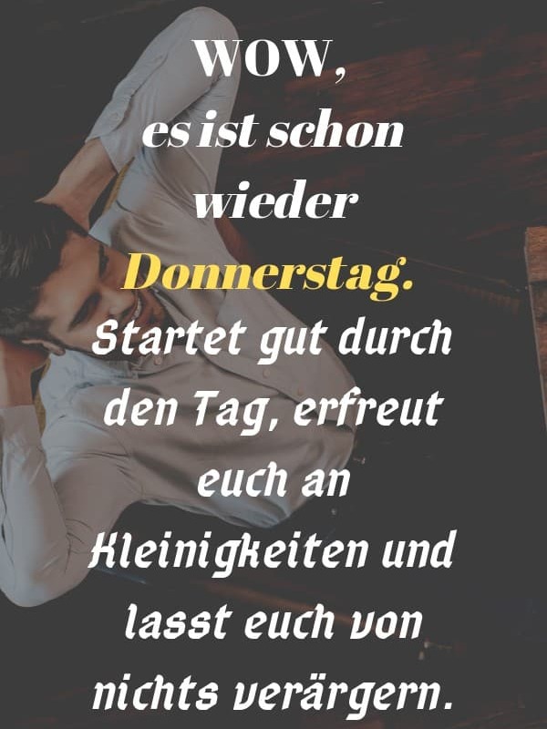 Schonen Donnerstag 2 49 Bilder Lustig Grusse Arbeit 2019