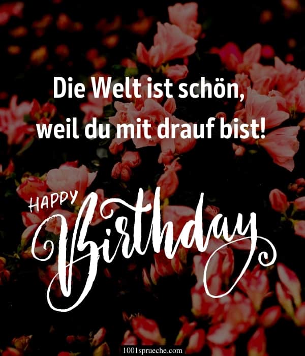 Sprüche happy birthday schatz Glückwünsche Geburtstag