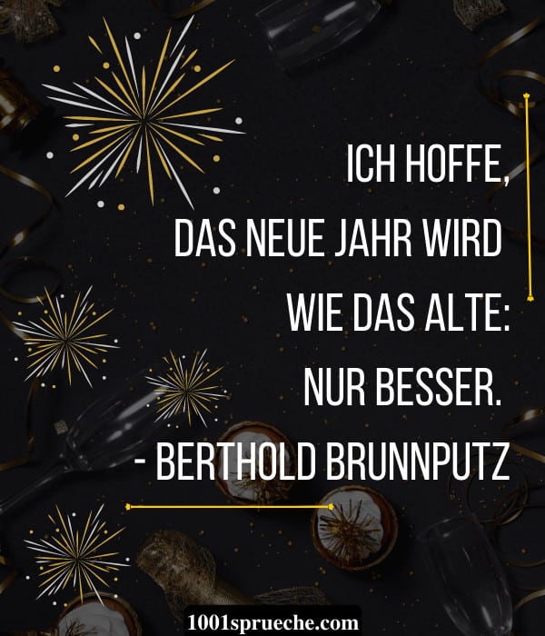 Neujahrswünsche (79 +) Schön, Originell & Lustig Zitate 2020
